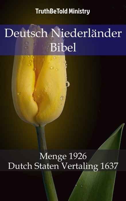 Deutsch Niederländer Bibel