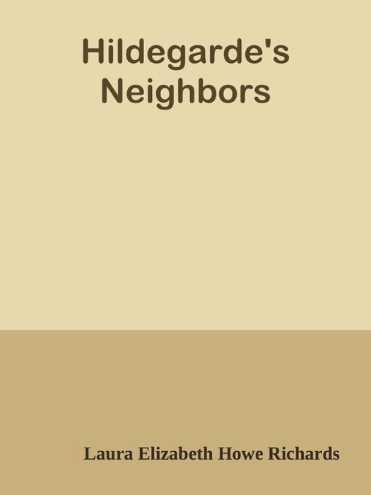 Hildegarde's Neighbors