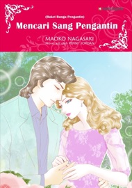 Mencari Sang Pengantin(Indonesian Version) - Maoko Nagasaki by  Maoko Nagasaki PDF Download