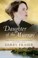 Darry Fraser - Daughter Of The Murray artwork