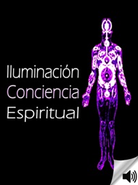 Book's Cover ofIluminación y Conciencia Espiritual