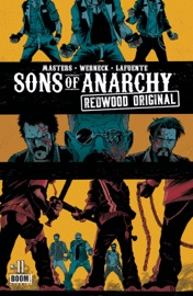 Sons of Anarchy Redwood Original #11 - Ollie Masters & Kurt Sutter by  Ollie Masters & Kurt Sutter PDF Download