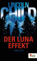 Lincoln Child - Der Luna-Effekt artwork