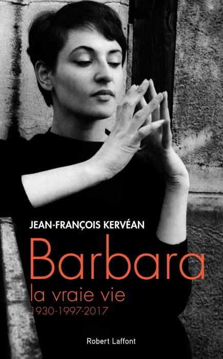 Barbara, la vraie vie