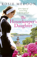 Rosie Meddon - The Housekeeper's Daughter artwork