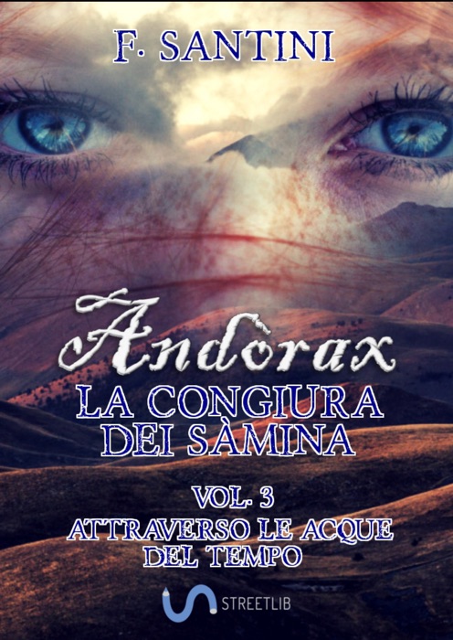 Andòrax, La congiura dei sàmina VOL. 3