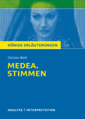 Medea. Stimmen von Christa Wolf. Königs Erläuterungen. - Christa Wolf