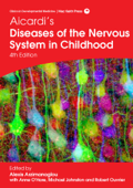 Aicardi’s Diseases of the Nervous System in Childhood, 4th Edition - Alexis Arzimanoglou