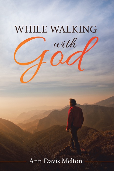 While Walking with God