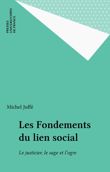 Les Fondements du lien social