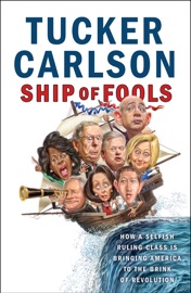 Ship of Fools - Tucker Carlson