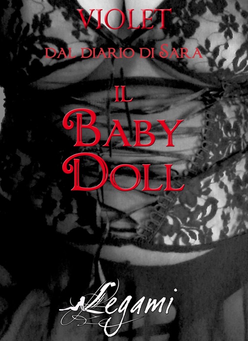 Dal diario di Sara. Il baby doll