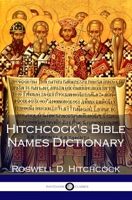 Roswell D. Hitchcock - Hitchcock's Bible Names Dictionary artwork