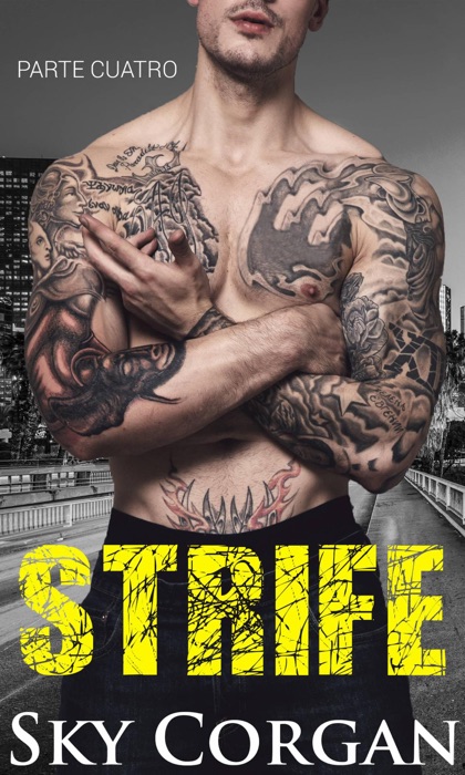 Strife: Parte Cuatro