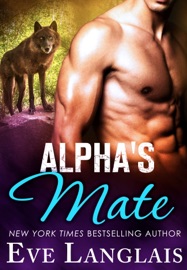 Alpha's Mate - Eve Langlais by  Eve Langlais PDF Download