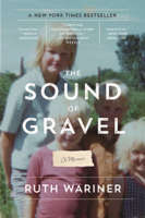 Ruth Wariner - The Sound of Gravel artwork
