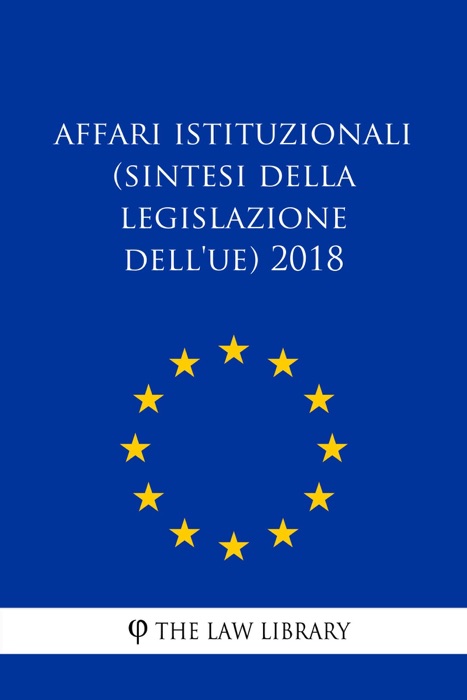 Affari istituzionali (Sintesi della legislazione dell'UE) 2018