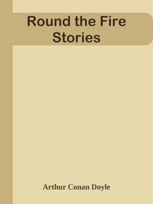Round the Fire Stories