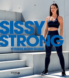 Sissy Strong fitness body guide - Sissy