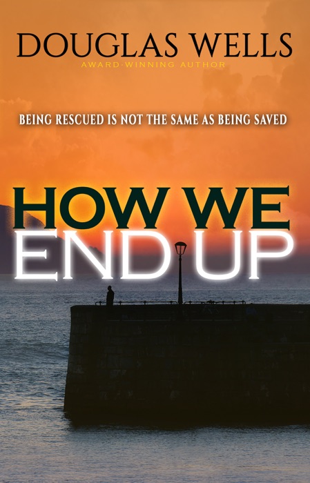 How We End Up