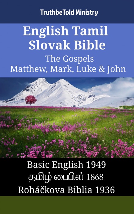 English Tamil Slovak Bible - The Gospels - Matthew, Mark, Luke & John