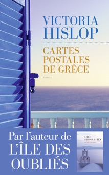 Cartes Postales de Grèce - Victoria Hislop