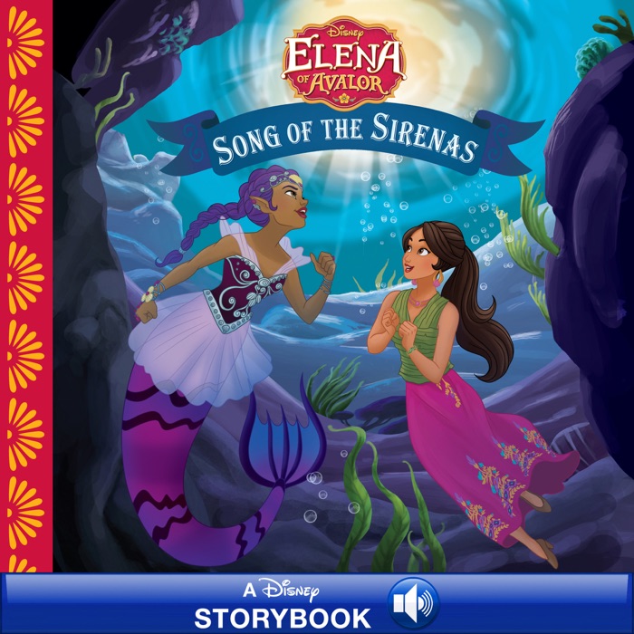 Elena of Avalor:  Song of the Sirenas