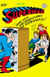 Superman (1939-1986) #39 - Don Cameron, Phil Berube, Whitney Ellsworth, Lit-Wen, Joe Shuster, Ira Yarbrough & Sam Citron by  Don Cameron, Phil Berube, Whitney Ellsworth, Lit-Wen, Joe Shuster, Ira Yarbrough & Sam Citron PDF Download