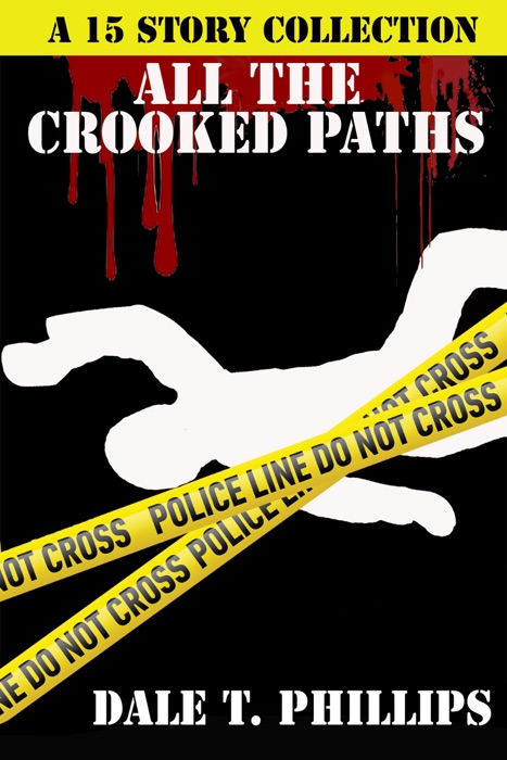 All the Crooked Paths