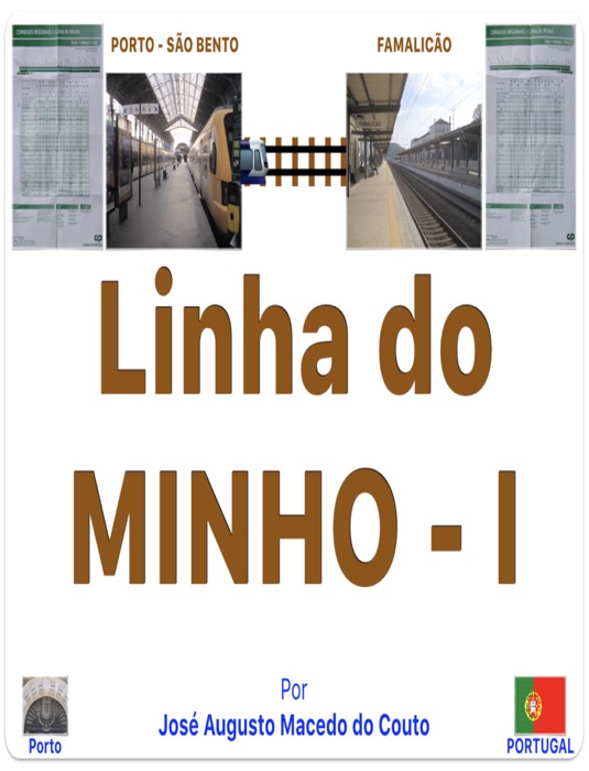 Linha do MINHO I. PORTO - FAMALICÃO