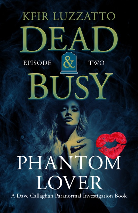 Phantom Lover: Dead & Busy Episode 2