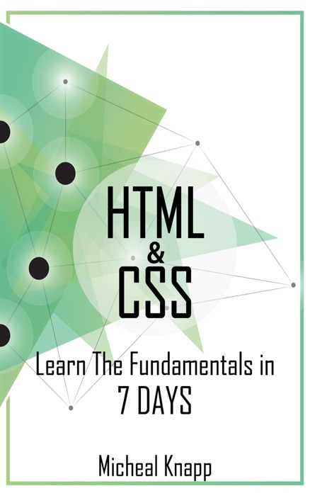 HTML & CSS: Learn the Fundaments in 7 Days