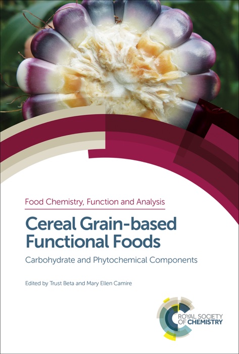 Cereal Grain-based Functional Foods