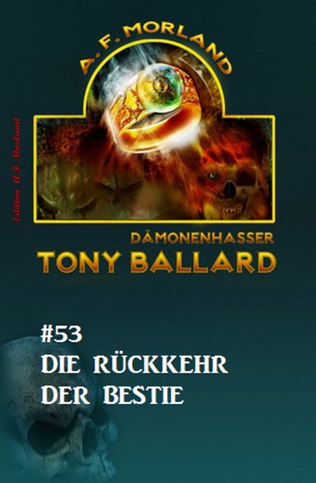 Tony Ballard #53: Die Rückkehr der Bestie