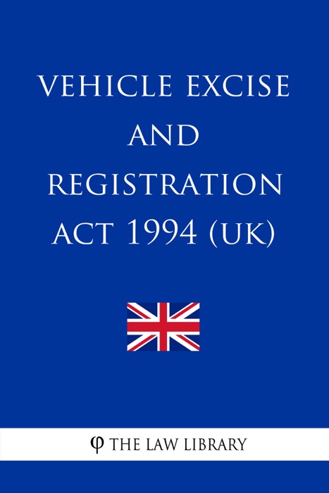 Vehicle Excise and Registration Act 1994 (UK)