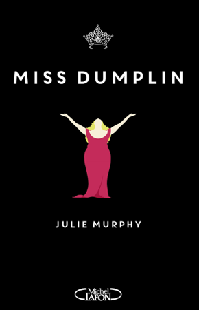 Miss Dumplin - Julie Murphy