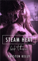 Kristen Kelly - Steam Heat - Book Three artwork