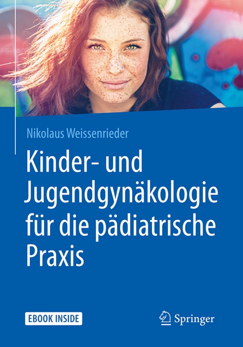 Kinder- und Jugendgynäkologie für die pädiatrische Praxis