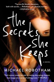 The Secrets She Keeps - Michael Robotham