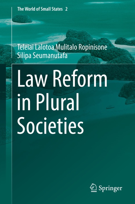 Law Reform in Plural Societies