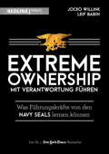 Extreme Ownership - mit Verantwortung führen - Jocko Willink & Leif Babin