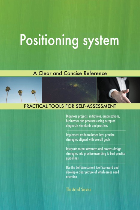 Positioning system A Clear and Concise Reference