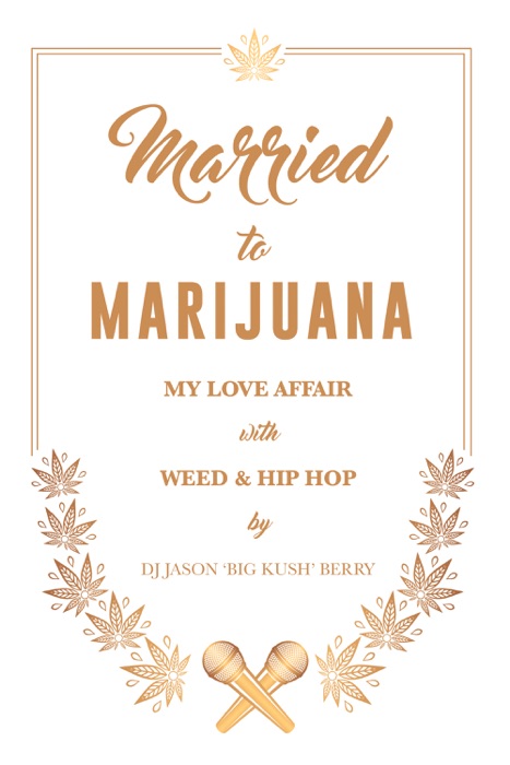 Married to Marijuana