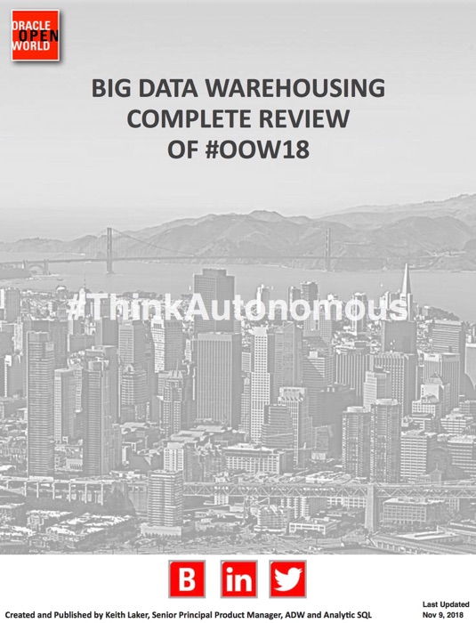 The Complete Review Of Data Warehousing and Big Data From OpenWorld 2018