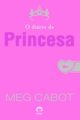 Capa do livro A Princesa Mia de Meg Cabot