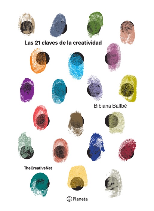 Las 21 claves de la creatividad