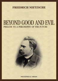 Beyond Good and Evil - Friedrich Nietzsche & Jordi Roig by  Friedrich Nietzsche & Jordi Roig PDF Download