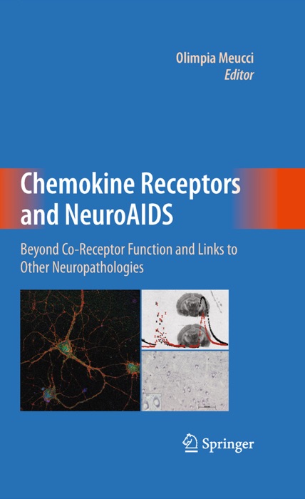 Chemokine Receptors and NeuroAIDS