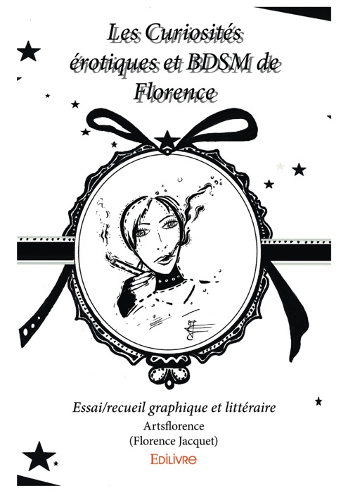 Les Curiosités érotiques et BDSM de Florence