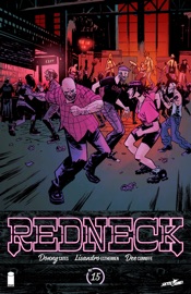 Redneck #15 - Donny Cates & Lisandro Estherren by  Donny Cates & Lisandro Estherren PDF Download